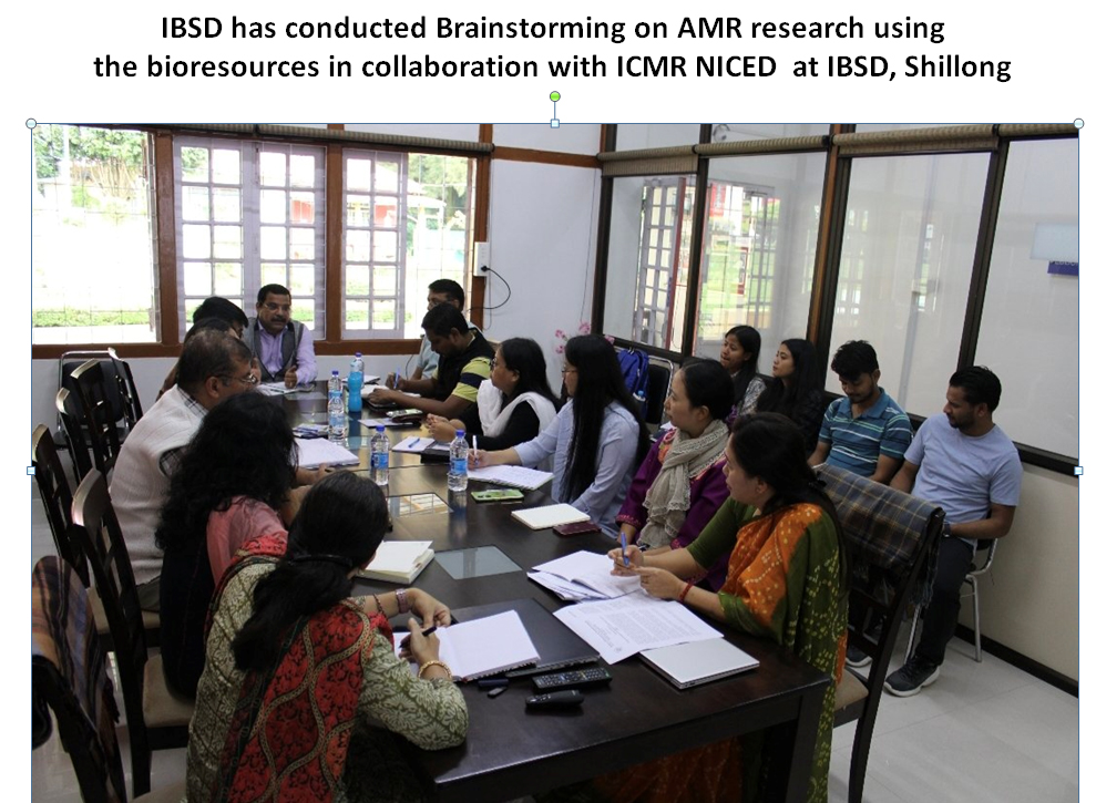 IBSD Has Conducted Brainstorming On AMR Research Using The Bioresources In Collaboration With ICMR NICED At IBSD, Shillong