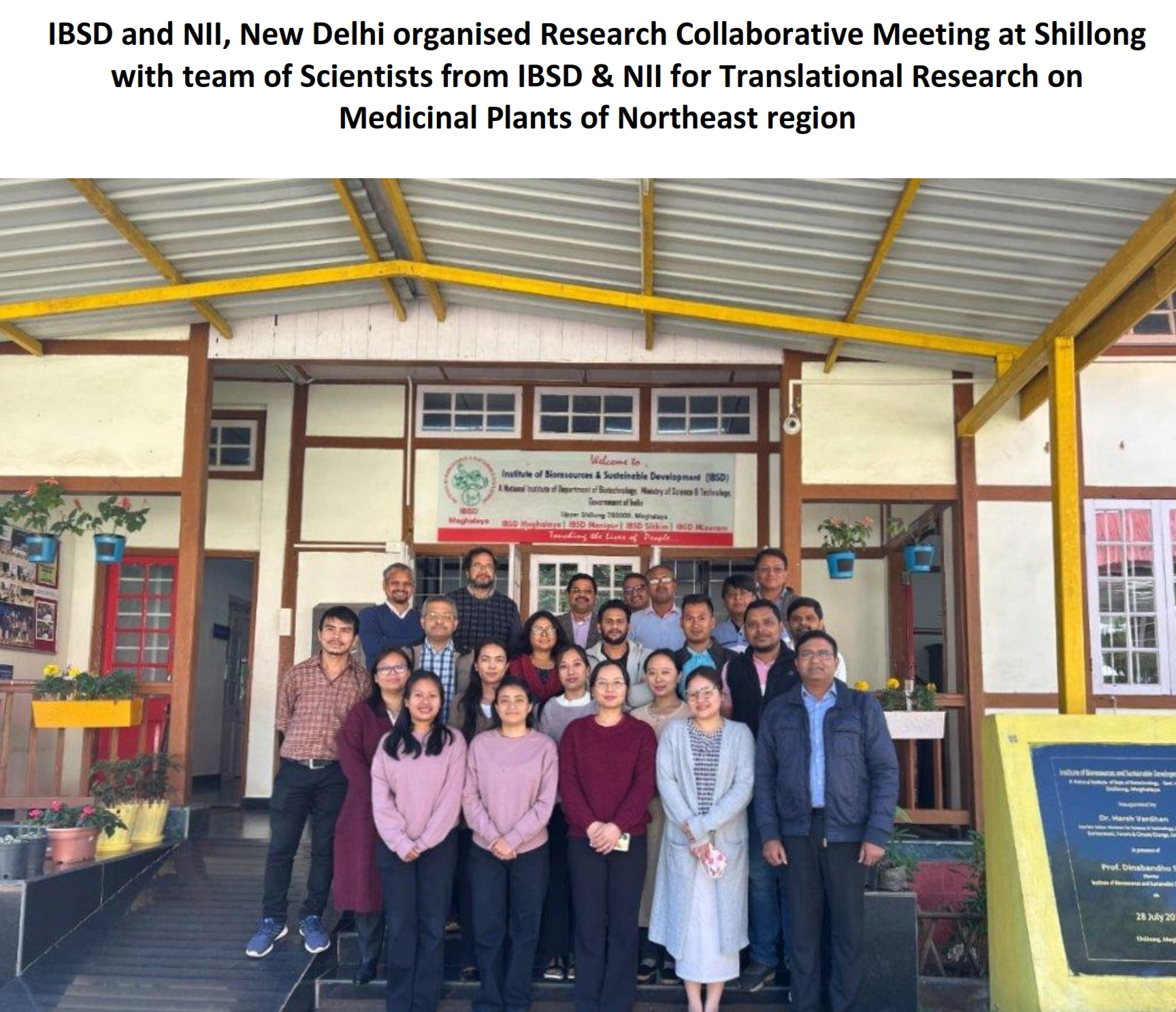 IBSD And NII, New Delhi Organised Research Collaborative Meeting At Shillong With Team Of Scientists From IBSD and NII For Translational Research On Medicinal Plants Of Northeast Region