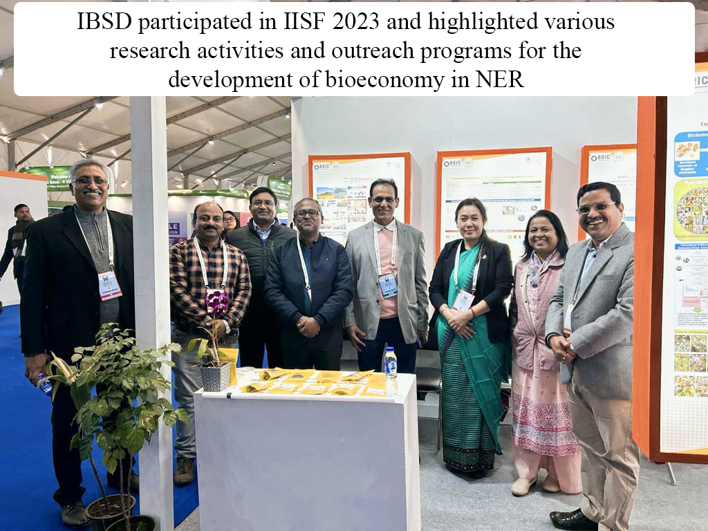 ibsd-participated-in-iisf-2023-and-highlighted-various-research-activities-and-outreach-programs-for-the-development-of-bioeconomy-in-ner-on-17th-to-20th-jan-2024-