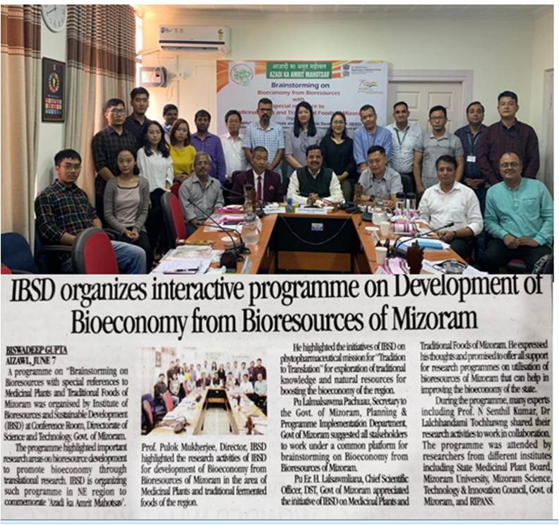 A programme on Brainstorming on Bioresources with special references to Medicinal Plants and Traditional Foods of Mizoram was organised by IBSD at Conference Room, Directorate of Science and Technology, Govt. of Mizoram on June 07, 2022